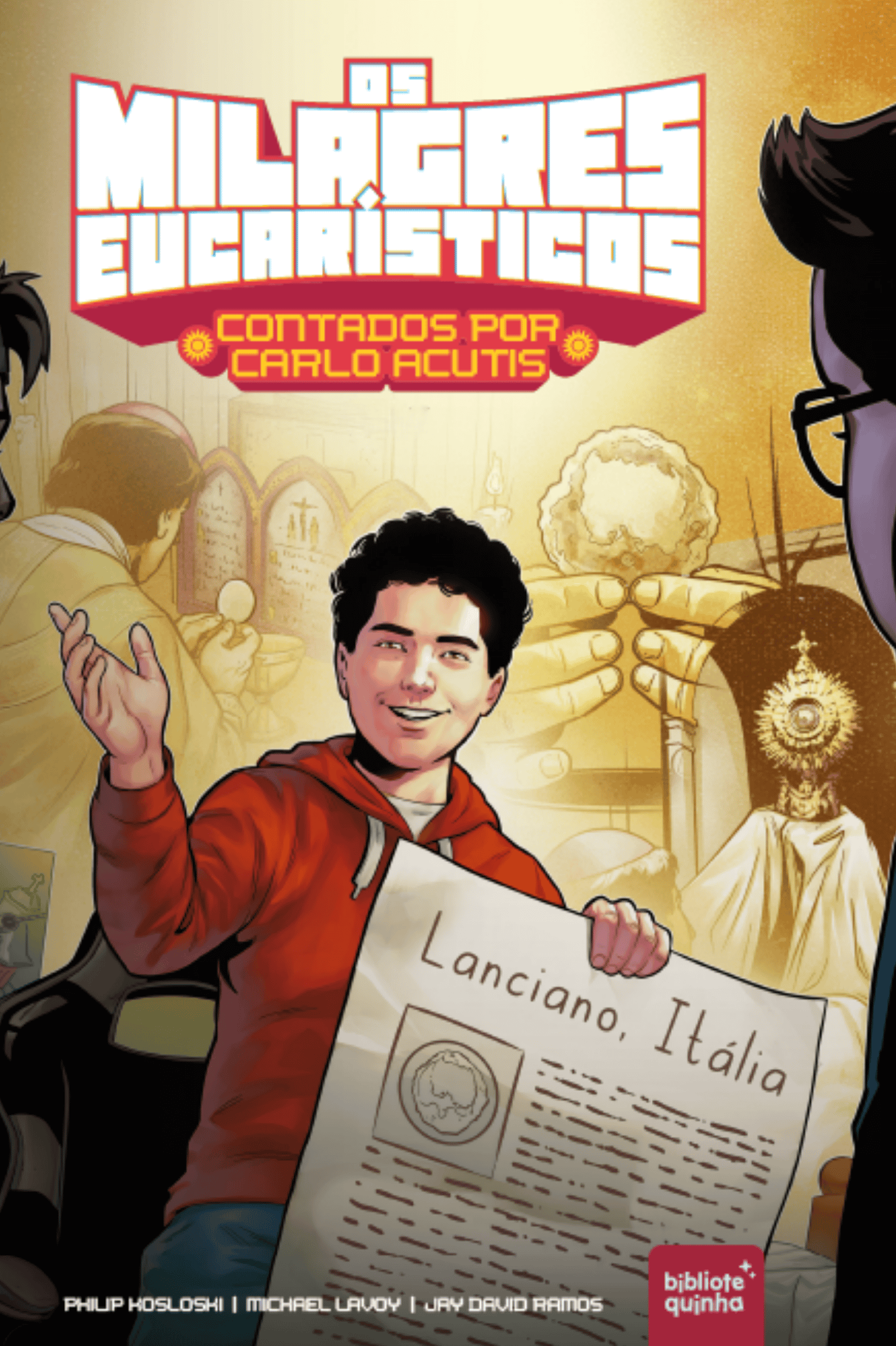 Capa do livro: Os milagres Eucarísticos contados por Carlo Acutis