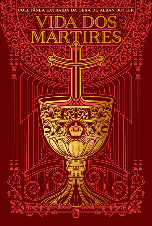 Capa do livro: A Vida dos Santos Mártires